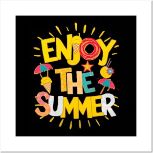 Enjoy the summer Posters and Art